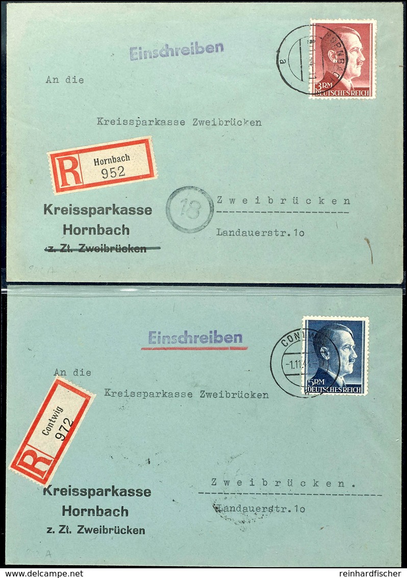 3 Bzw. 5 RM Hitler, Je Auf R-Brief Von "HORNBACH 1.11.41" Bzw. "CONTWIG 1.11.41" Nach Zweibrücken Mit Ankunftsstempeln,  - Other & Unclassified