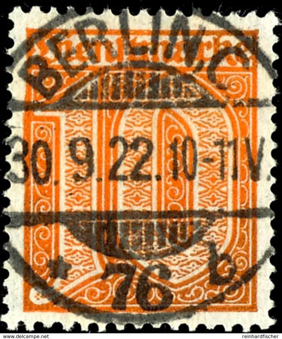 10 Pfg. Orange, Gest. BERLIIN 30.9.22, Fotoattest Weinbuch BPP: Farbfrisch, Sehr Gut Gezähnt In überdurchschnittlicher,  - Autres & Non Classés