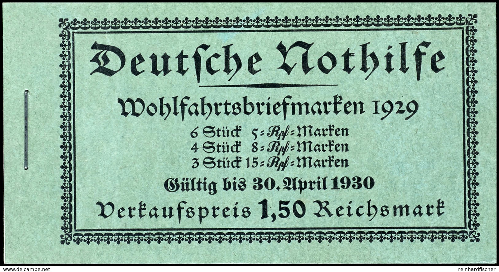 Nothilfe 1929, 1. Deckelseite Deutsche Nothilfe Gültig Bis 30. April, Tadellos Postfrisch, Mi. 550.-, Katalog: MH28.1 ** - Booklets