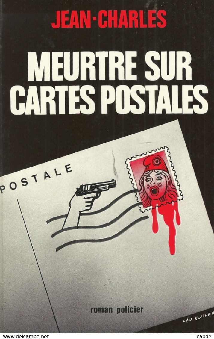 Jean-Charles. - Meurtre Sur Cartes Postales. - Gesigneerde Boeken