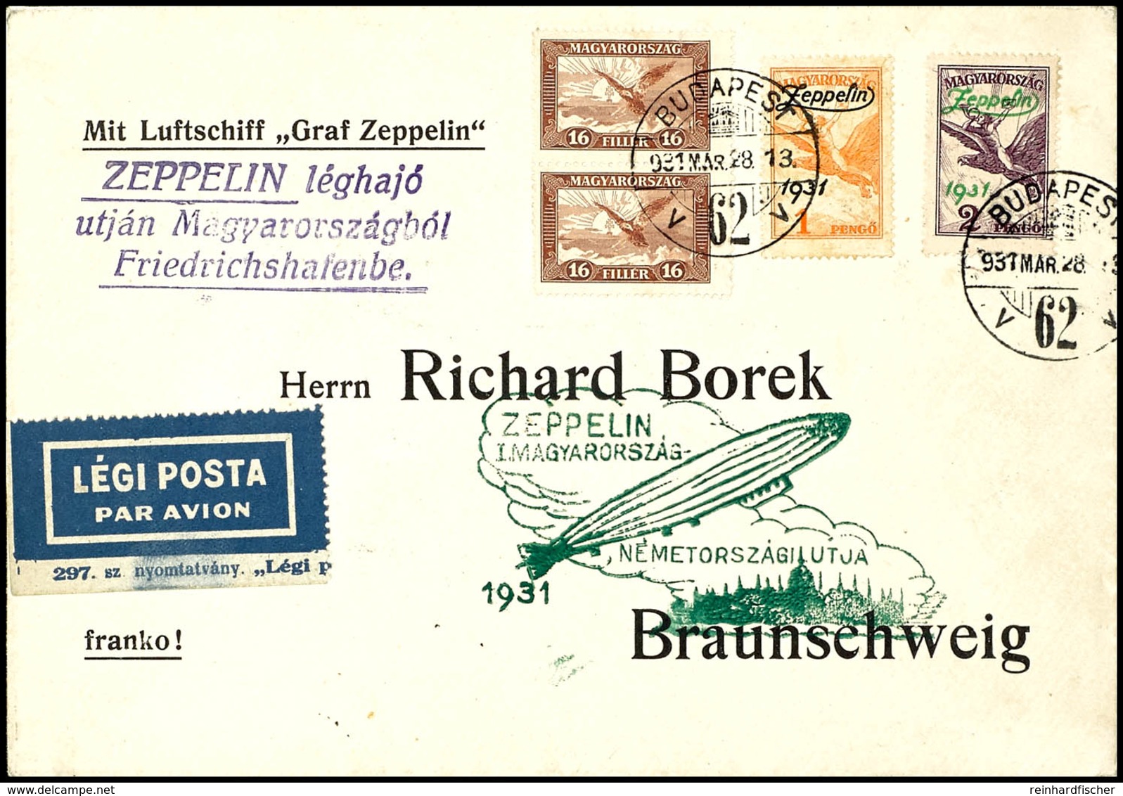 1931, Landungsfahrt Nach Ungarn, Ungarische Post Der Rückfahrt, Vordruckbrief Mit Beiden Sondermarken Und Allen Stempeln - Autres & Non Classés