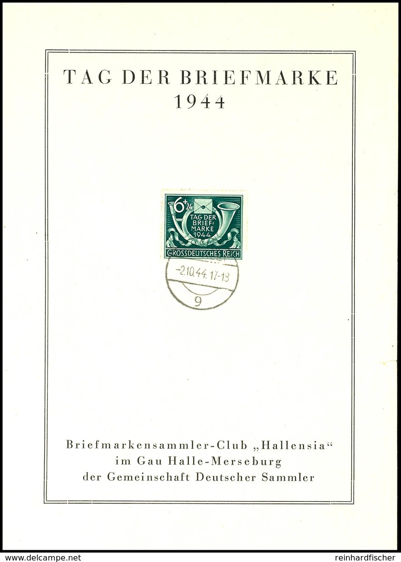 1944, Tag Der Briefmarke, DIN A5 Gedenkblatt Vom Briefmarkensammler - Club "Hallensia" Im Gau Halle - Merseburg..., Fran - Sonstige & Ohne Zuordnung