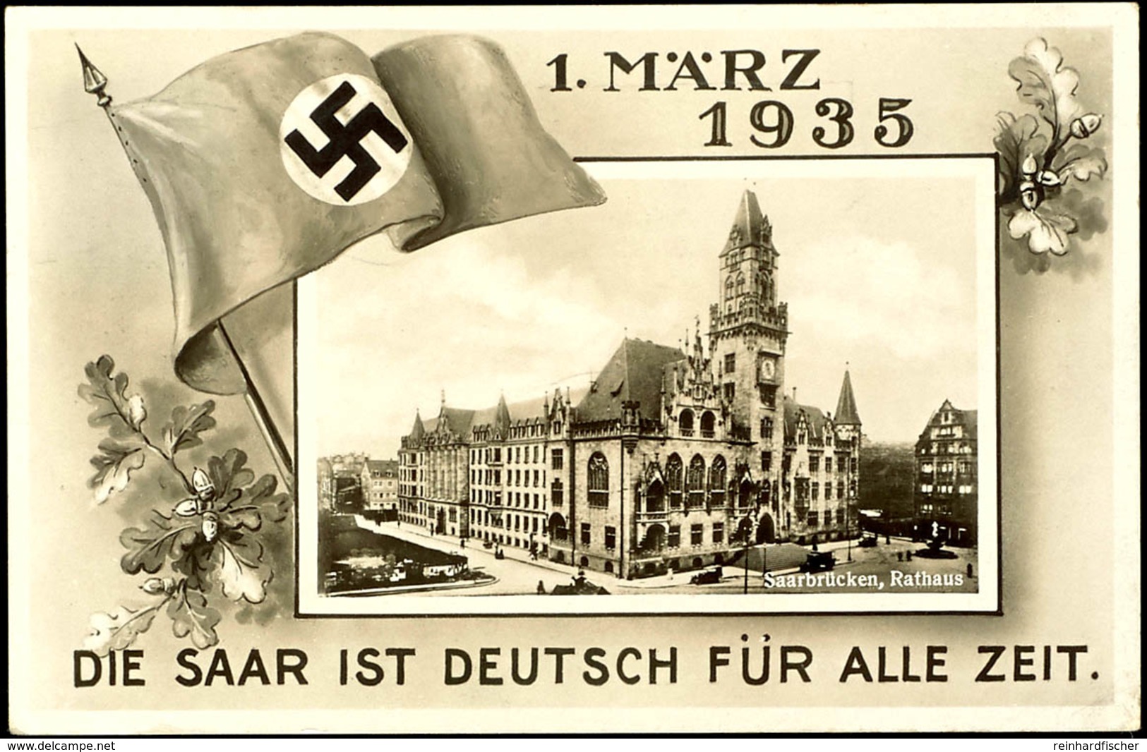 1935, "Die Saar Ist Deutsch Für Alle Zeit", S/w-Propagandakarte Mit Abbildung Des Rathauses Saarbrücken, Gelaufen Mit En - Sonstige & Ohne Zuordnung