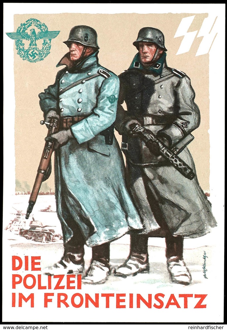 1942, "Die Polizei Im Fronteinsatz", Farbige Karte Zum Tag Der Polizei Mit Abbildung Eines SD- Und SS-Mannes Beim Einsat - Autres & Non Classés