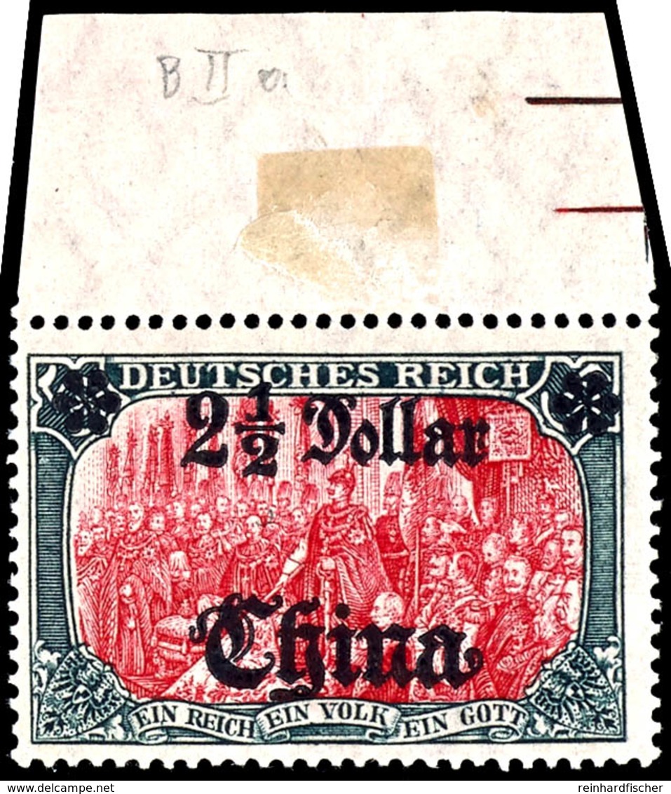 5 Mark Reichspost Mit Wasserzeichen, Aufdruck "China 2 1/2 Dollar", Tadellos Postfrisch Ohne Signatur, Vom Oberrand, Dor - Chine (bureaux)