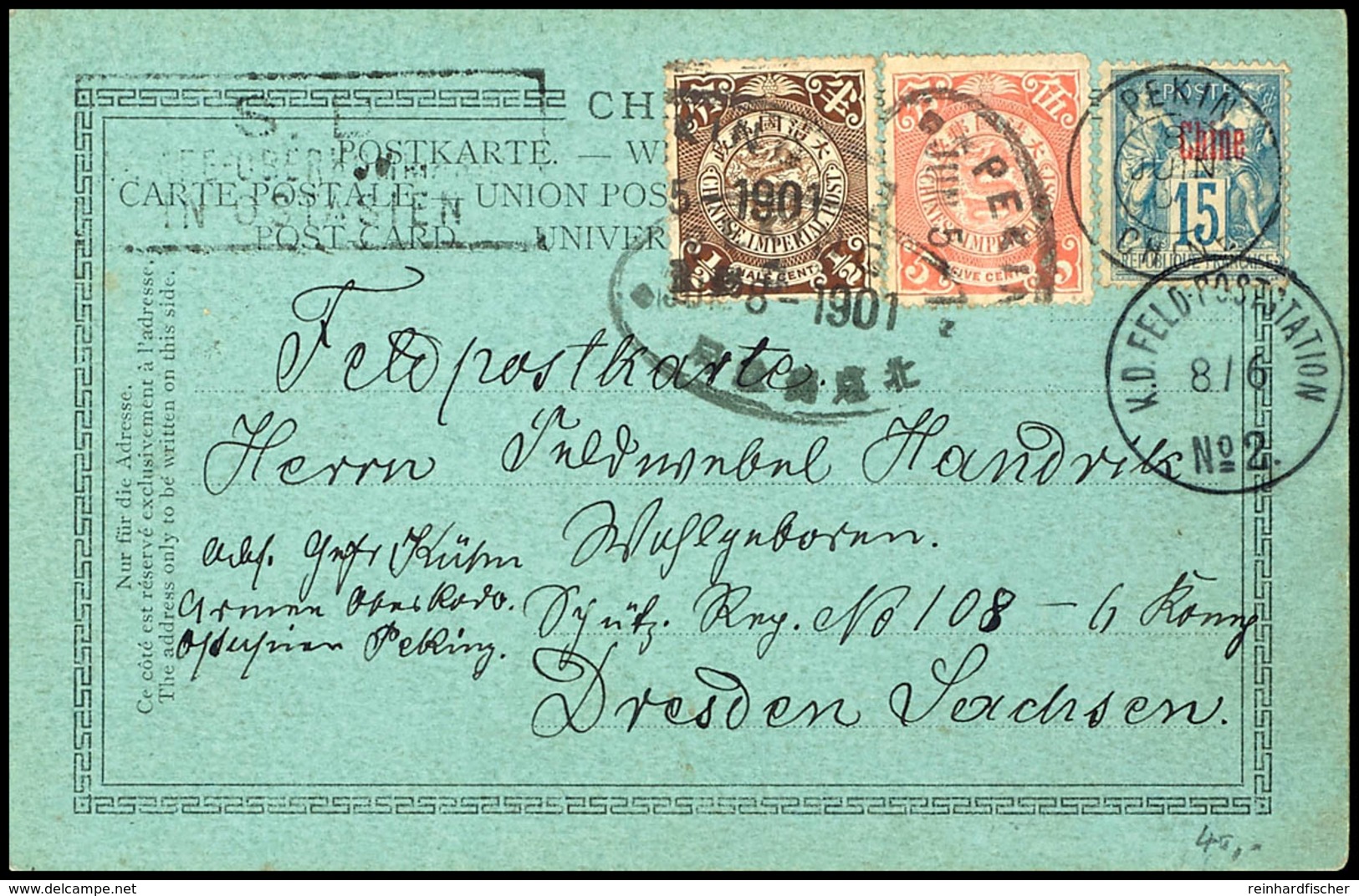 FELDPOSTSTATION No 2, Auf Feldpostkarte, Zusätzlich Französische Und Chinesische Frankatur Mit Entsprechender Entwertung - Cina (uffici)