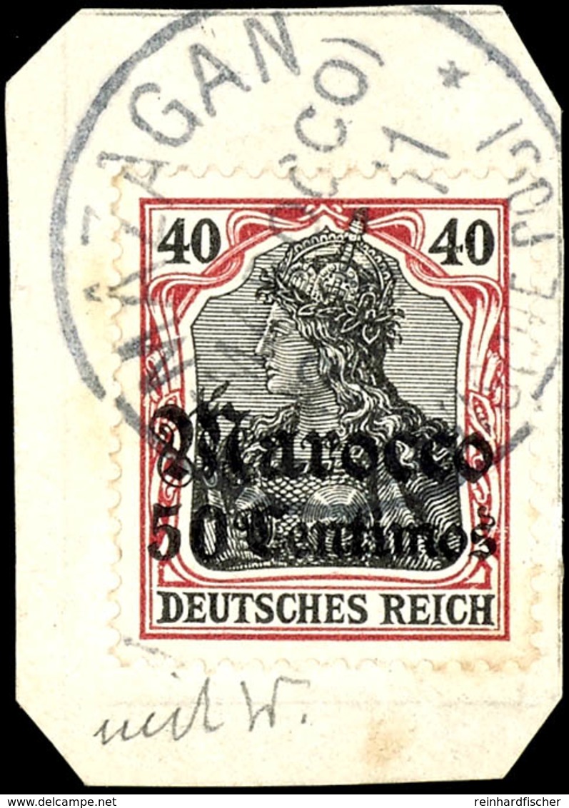 50 C. Auf 40 Pf. Tadellos Gestempelt MAZAGAN Auf Briefstück, Mi. 180,--, Katalog: 40 BS - Deutsche Post In Marokko