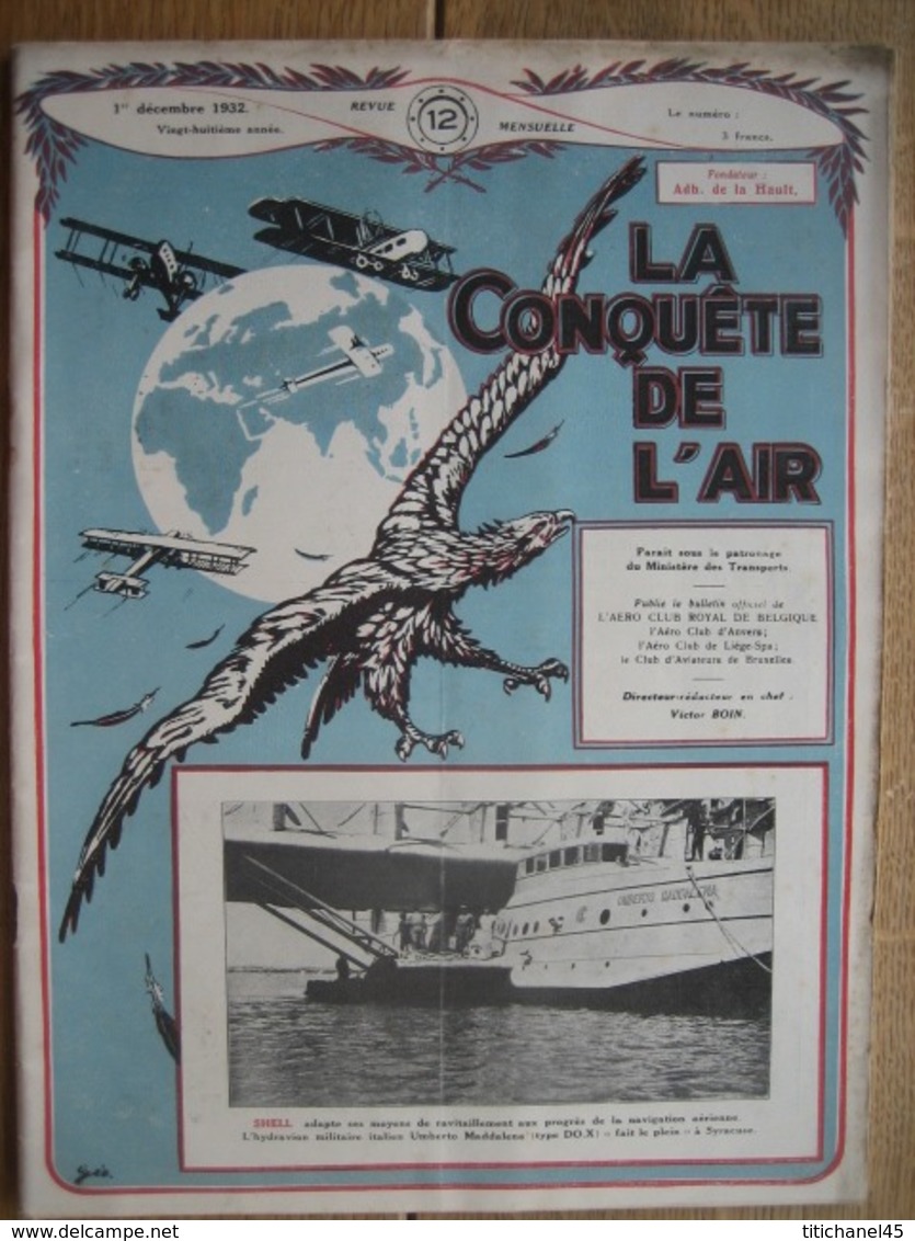 LA CONQUETE DE L'AIR 1932 N°12 - RENARD R. 31 - F.N. 8 Cyl. - GRAF-ZEPPELIN-PHOTO DU KATANGA-FOKKER F. VII-HEINKEL 64 - AeroAirplanes