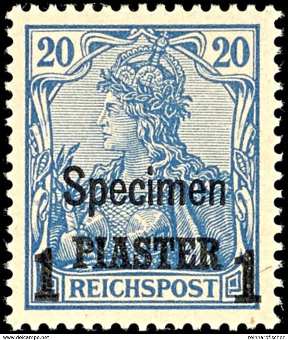 1 PIA A. 20 Pfg Violettultramarin, Aufdrucktype II, Zusätzlich Aufdruck "SPECIMEN", Ungebraucht Mit Originalgummierung U - Deutsche Post In Der Türkei