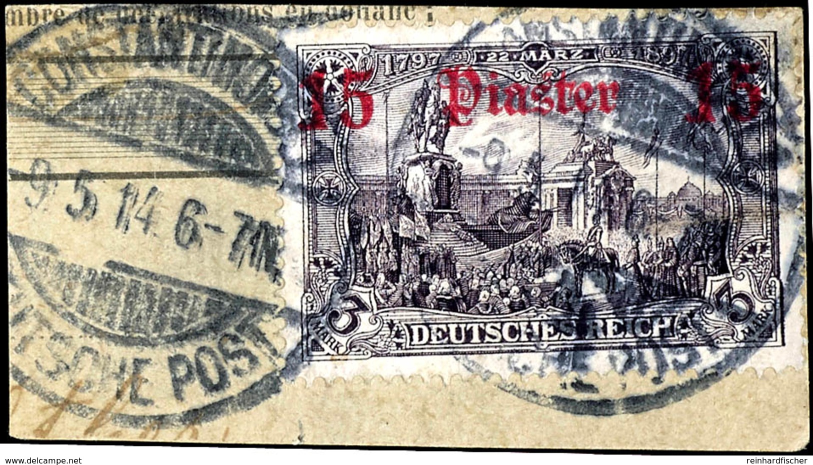 15 Piaster Auf 3 Mark Mit Wasserzeichen, Tadelloser Und Seltener Paketkartenabschnitt, Stempel "CONSTANTINOPEL 1", Geprü - Deutsche Post In Der Türkei