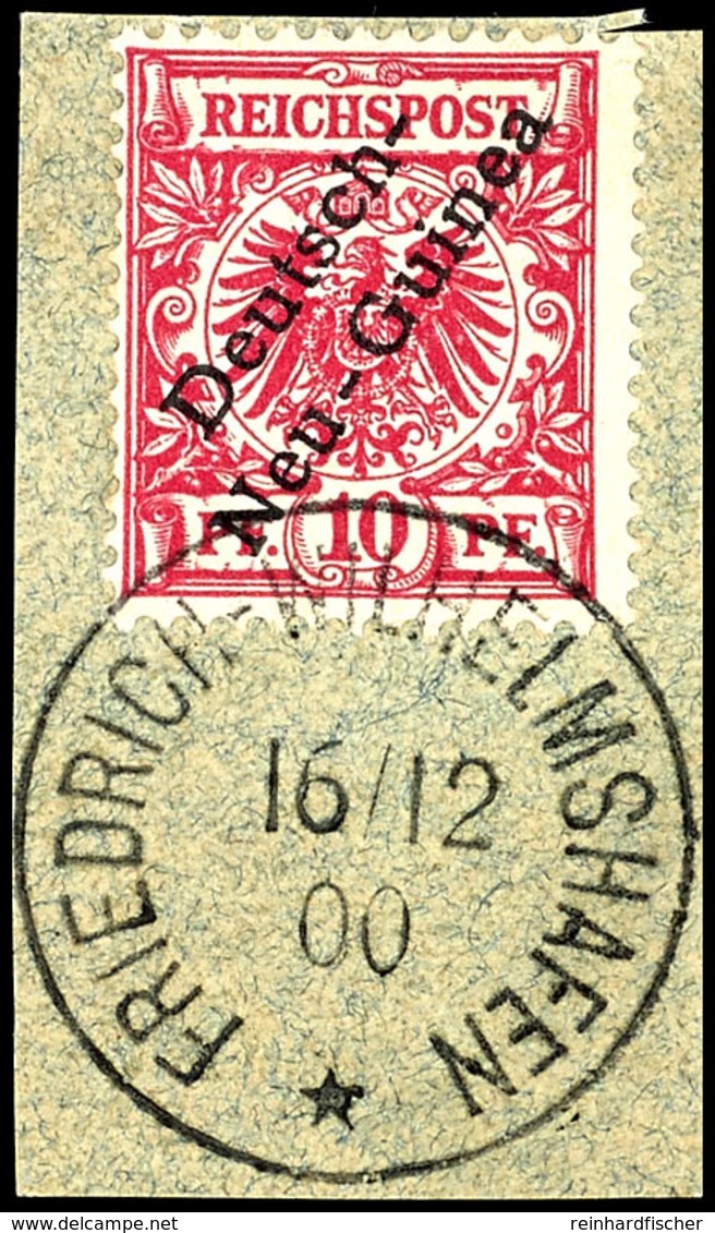 10 Pf. Krone/Adler Lilarot Auf Briefstück, Klar Gest. FRIEDRICH-WILHELMSHAFEN 16/12 00 , Gepr. Dr. Lantelme Und Jäschke- - Duits-Nieuw-Guinea