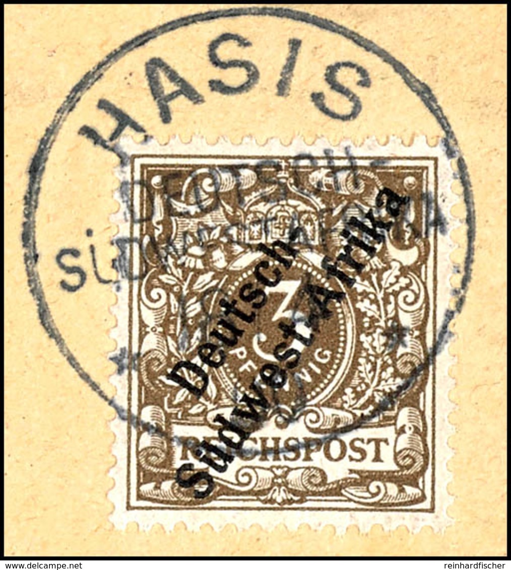 3 Pfennig Krone/Adler, Luxusbriefstück Mit Stempel "HASIS", Geprüft Steuer BPP, Katalog: 1a BS - Sud-Ouest Africain Allemand
