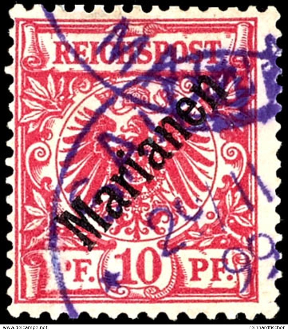 10 Pfennig Krone/Adler Mit Diagonalem Aufdruck " Marianen ", Tadellos, Entwertet Mit Zeitgerechtem, Violetten Stempel "  - Marianen