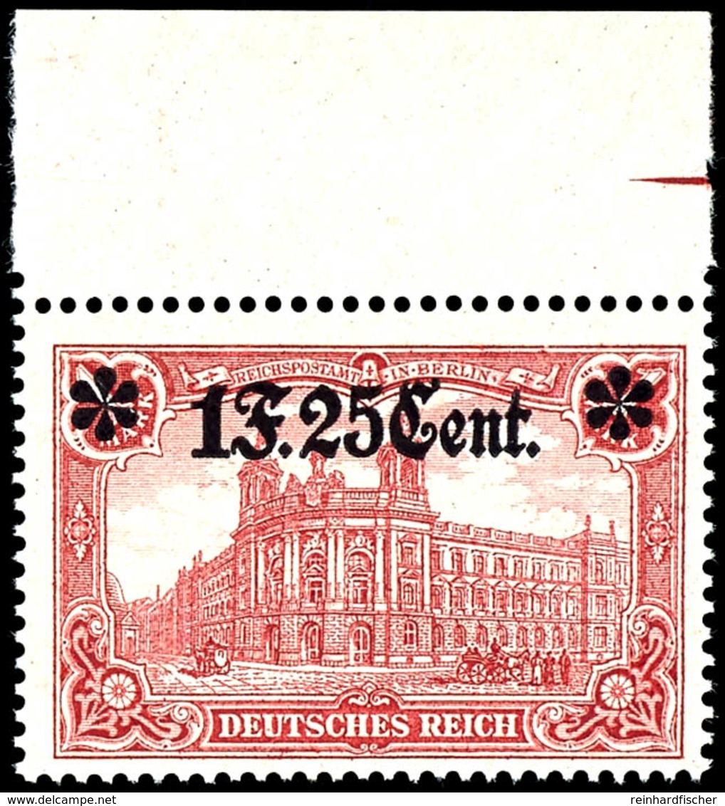 1 Francs 25 Cent Auf 1 Mark, Postfrisch Vom Oberrand, Fotobefund Wasels BPP "echt, Einwandfrei", -,-, Katalog: 11IA OR * - Sonstige & Ohne Zuordnung