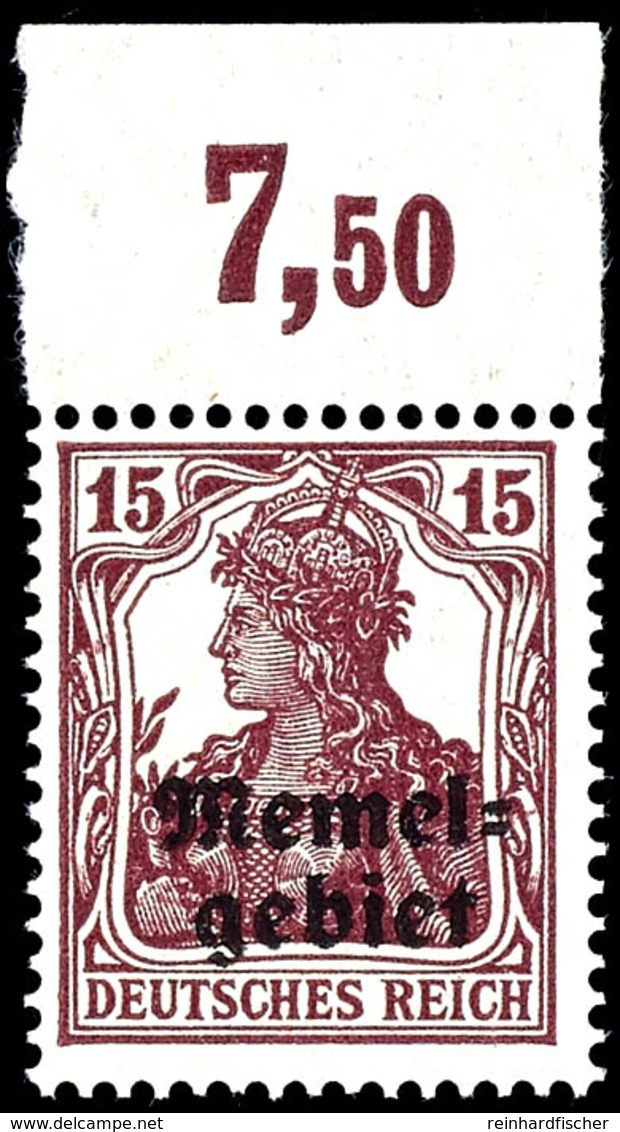 15 Pfennig Germania Mit Aufdruck, Senkrecht Geriffelte Gummierung, Postfrisch Vom Oberrand, Fotoattest Huylmans BPP "ech - Memel (Klaipeda) 1923