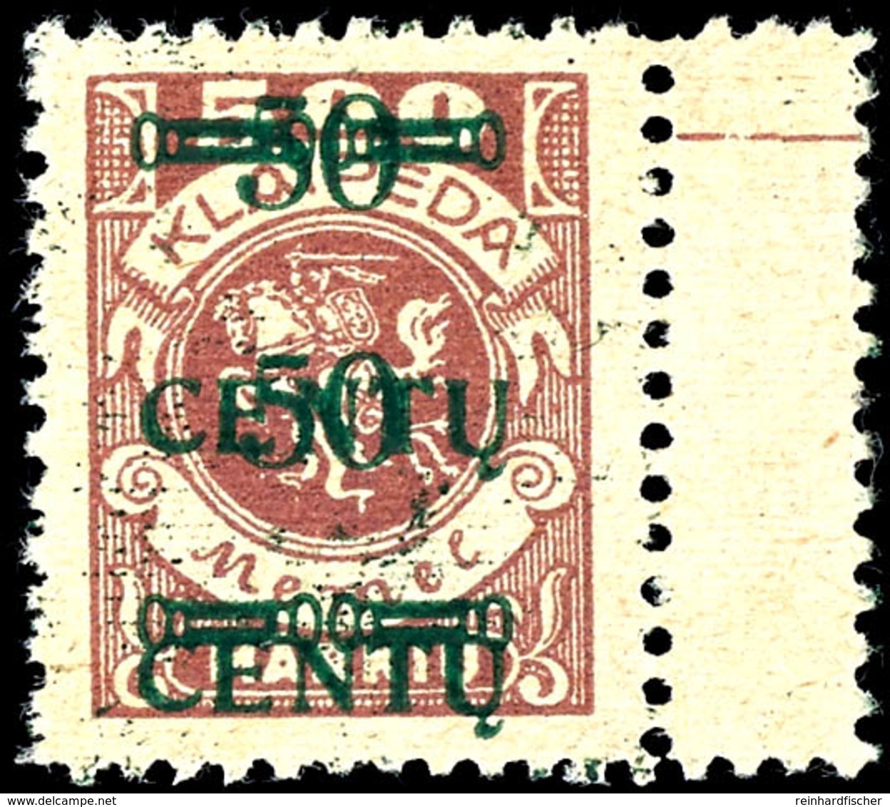 50 C. Auf 500 M., Postfrisch Vom Rechten Rand (dort Falz), Marke Mit Doppeltem Aufdruck In Type IV, Bestens Geprüft Math - Memel (Klaipeda) 1923