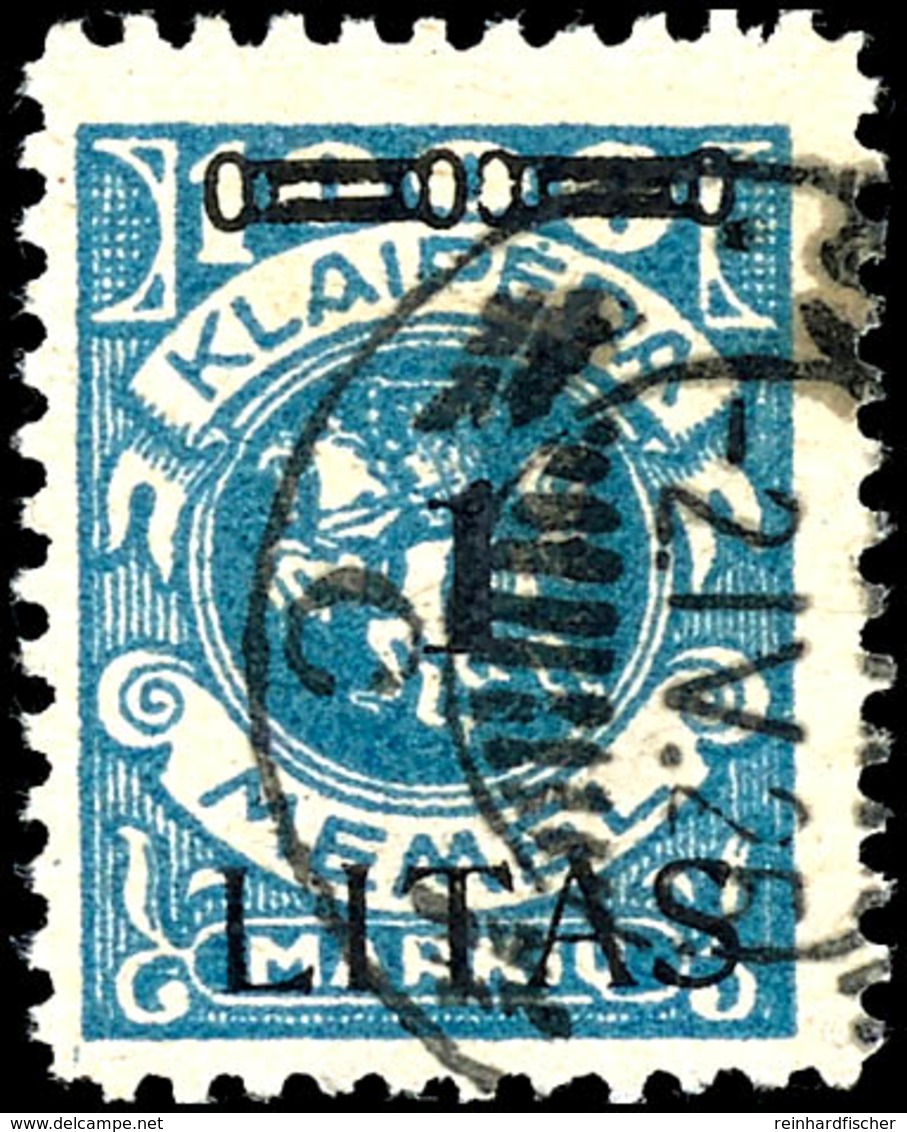 1 Litas Cent. Auf 1000 M., Sauber Gestempelt, Type IV, Bestens Geprüft Klein BPP, Mi.350,-, Katalog: 182IV O - Memel (Klaipeda) 1923