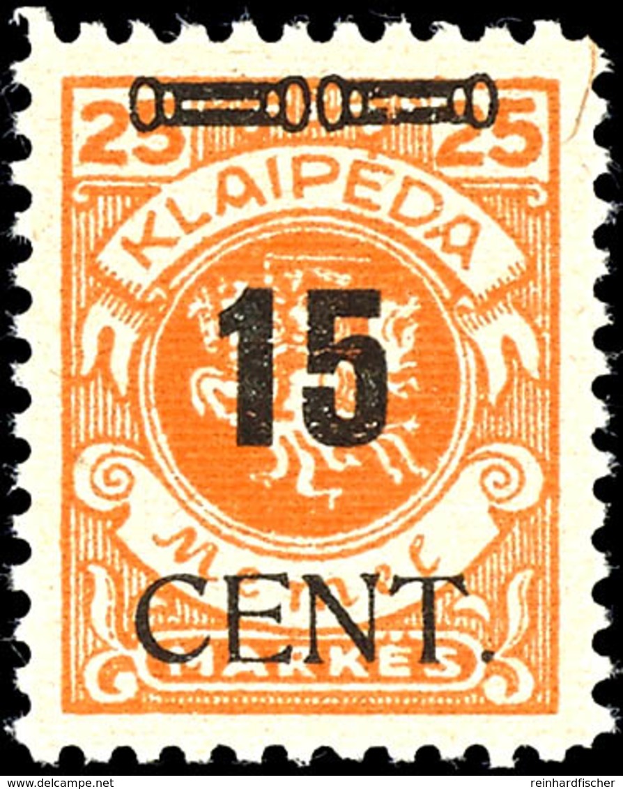 15 Cent. Auf 25 M., Postfrisch, Fotoattest Huylmans BPP "echt, Einwandfrei", Mi.950,-, Katalog: 190 ** - Memel (Klaipeda) 1923