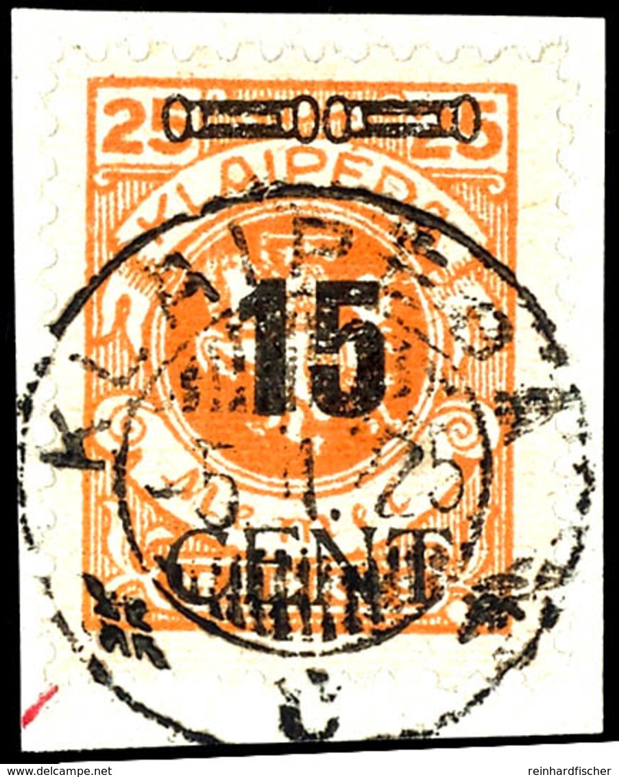 15 Cent. Auf 25 M., Gestempelt Auf Luxusbriefstück, Bestens Geprüft Petersen BPP, Mi.850,-, Katalog: 190 O - Memel (Klaipeda) 1923