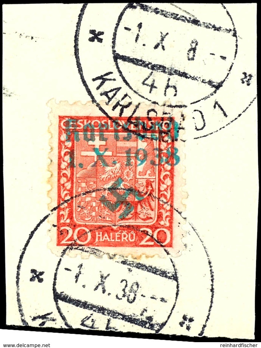 20 H. Wappen Mit Aufdruck "Karlsbad1.X.1938 + Hakenkreuz" Auf Briefstück Mit Ersttagsstempel "KARLSBAD 1.X.38", Gut Gezä - Altri & Non Classificati