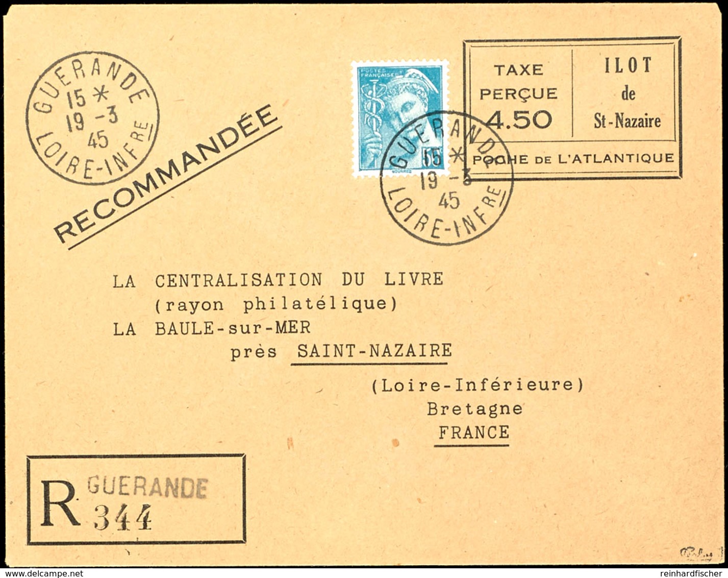 4,50 Fr. Privat-R-Ganzsachen-Umschlag Zusammen Mit 50 C. Allegorie Von "GUERANDE 19-3 45" Nach La Baule-sur-Mer Mit Anku - Autres & Non Classés