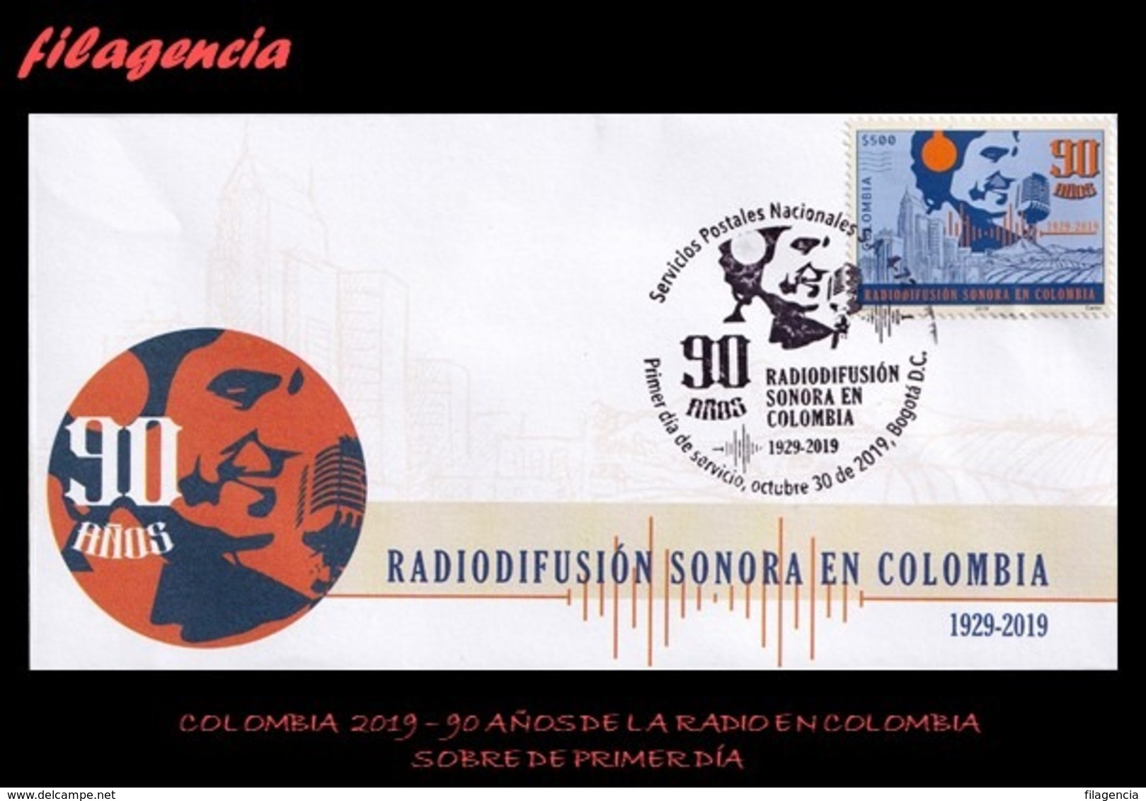 AMERICA. COLOMBIA SPD-FDC. 2019 90 AÑOS DE LA RADIO EN COLOMBIA - Colombia