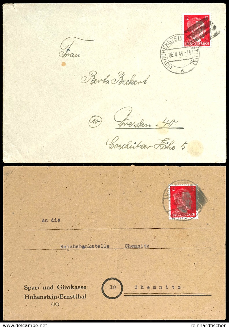 12 Pf Hitler, Mit Zwei Verschiedenen Sonderschwärzungen Auf Zwei Bedarfsbriefen Von "HOHENSTEIN ERNSTTHAL B 27.6.45" Nac - Other & Unclassified