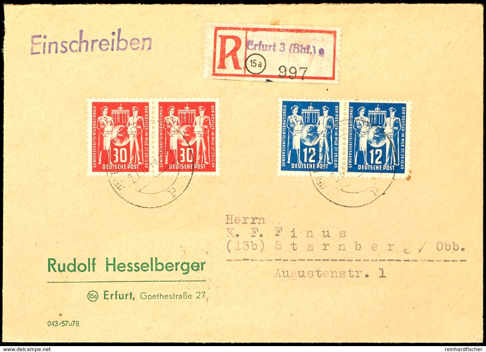 12 Und 30 Pfg Postgewerkschaft, Je Im Waagerechten Paar, Auf Portogerechtem R-FDC Von "(15) ERFURT 3 27.10.49" Nach Star - Altri & Non Classificati