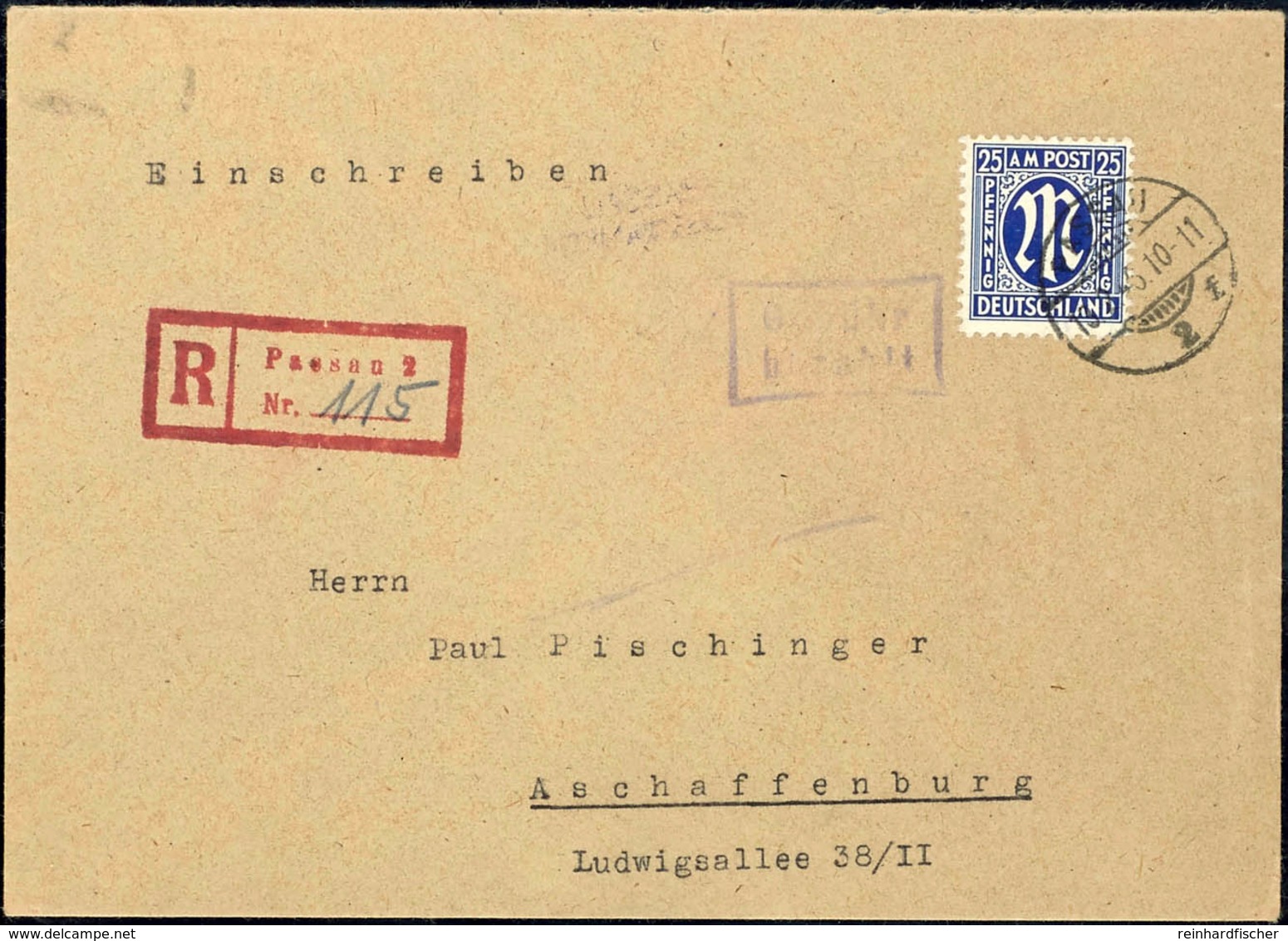 25 Pfg. Als Teil-Barfrankatur Auf R-Brief Von "PASSAU 13.2.45" Mit "Gebühr Bezahlt"-Stempel Nach Aschaffenburg Mit Ankun - Other & Unclassified