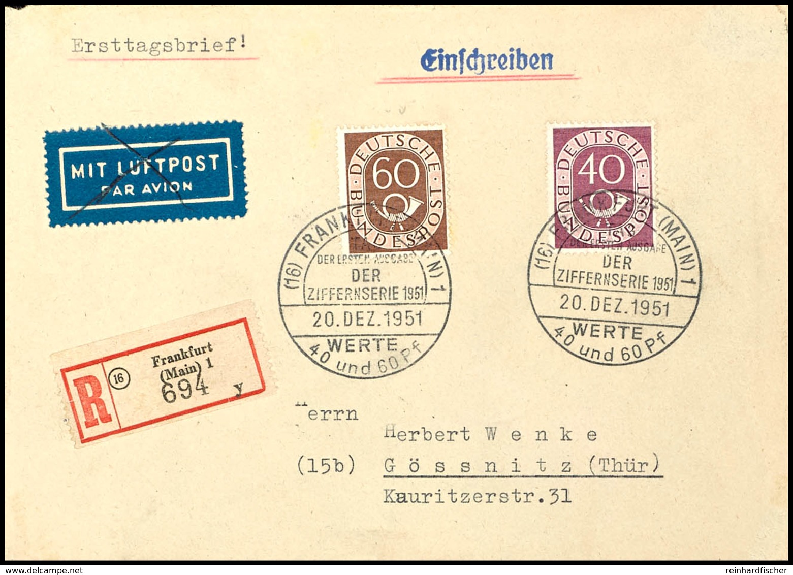 40 Pfg Und 60 Pfg Posthorn Auf R-Ersttagsbrief Mit Sonderstempel "Frankfurt Am Main 20. Dez. 1951" Adressiert Nach Gössn - Other & Unclassified