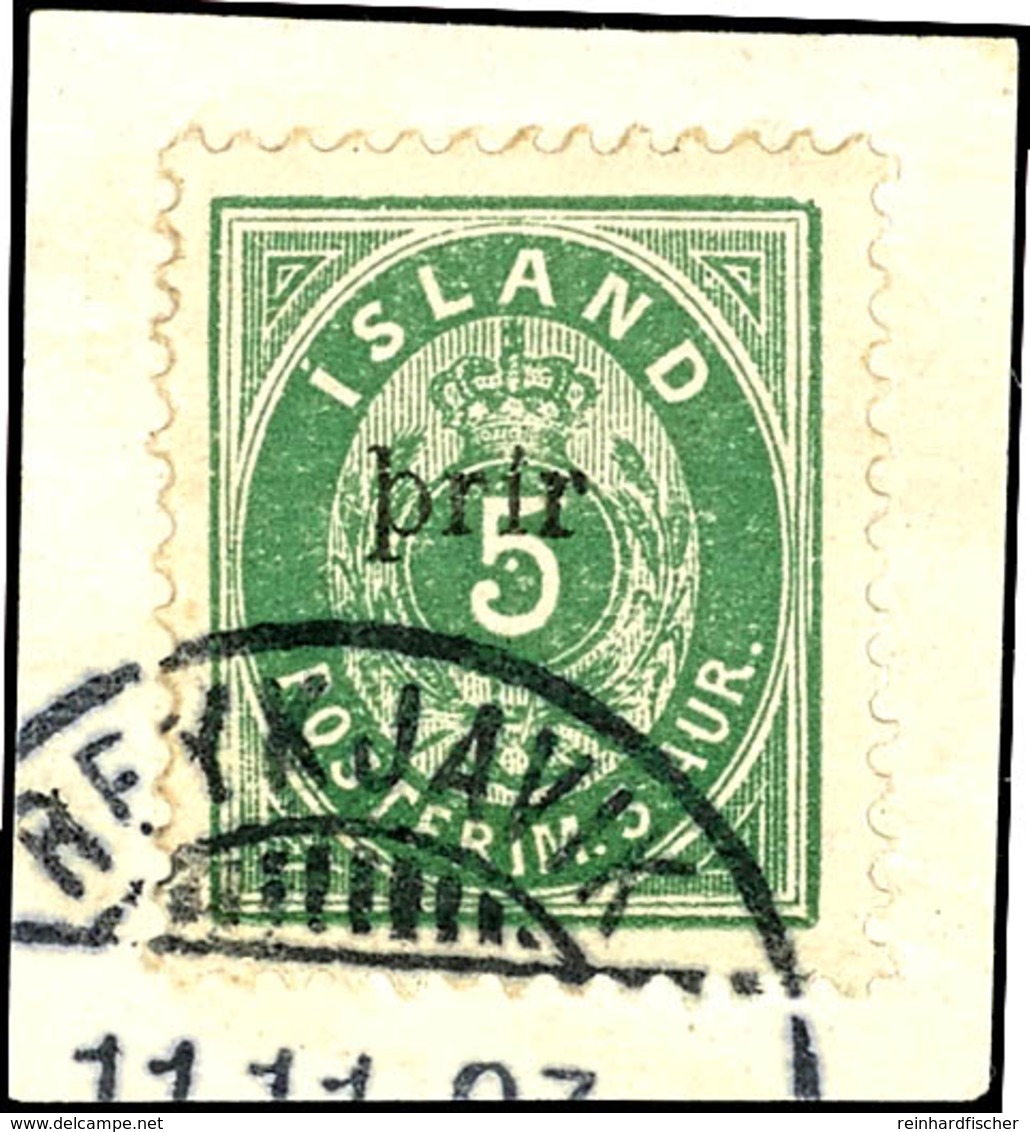 1897, 3 (A) Auf 5 A Grün, Gez. K 123/4, Aufdruck In Type I, Tadellos Gestempelt "Reykjavik 11.11.97" Auf Briefstück, Auf - Island