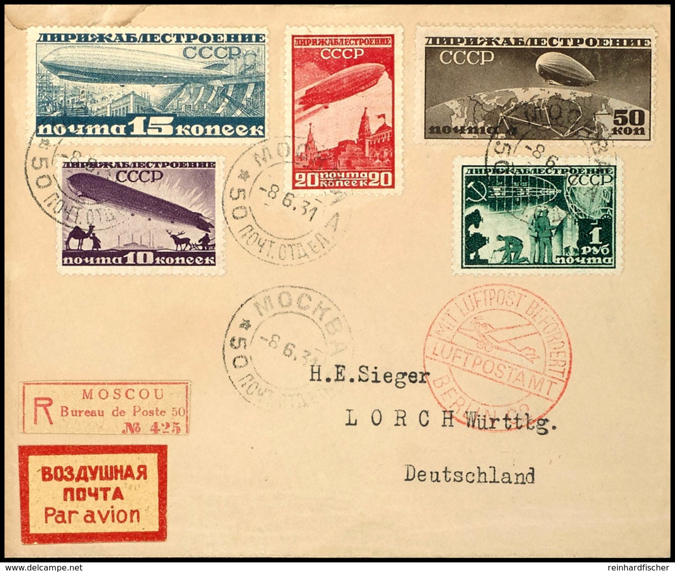 1931, 10 K. - 1 R. Luftschiffbau, 5 Werte Komplett, Auf R-Satzbrief Von "MOCKBA 8.6.31" (Moskau) Nach Lorch Mit Ankunfts - Sonstige & Ohne Zuordnung