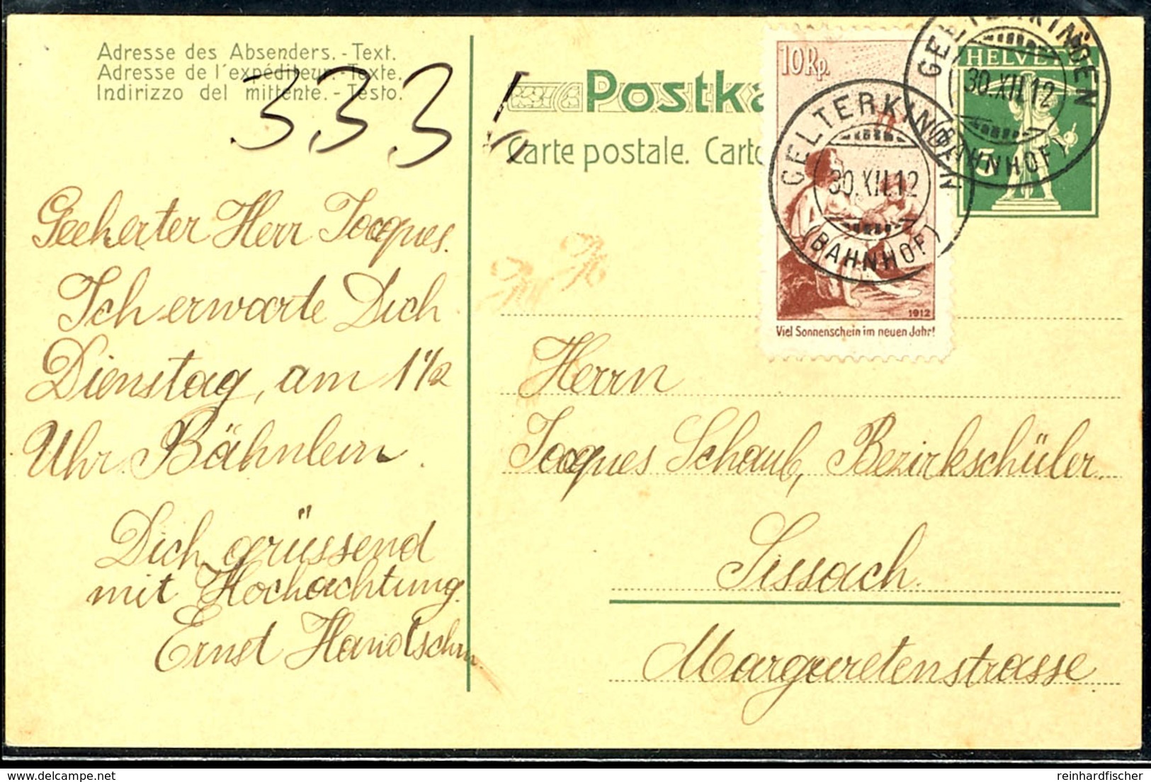 1912, 10 Rp. Pro Juventute Vorläufer, Deutscher Text, Portogerecht Auf Karte Mit Entwertung "Gelterkingen Bahnhof 30.XII - Other & Unclassified