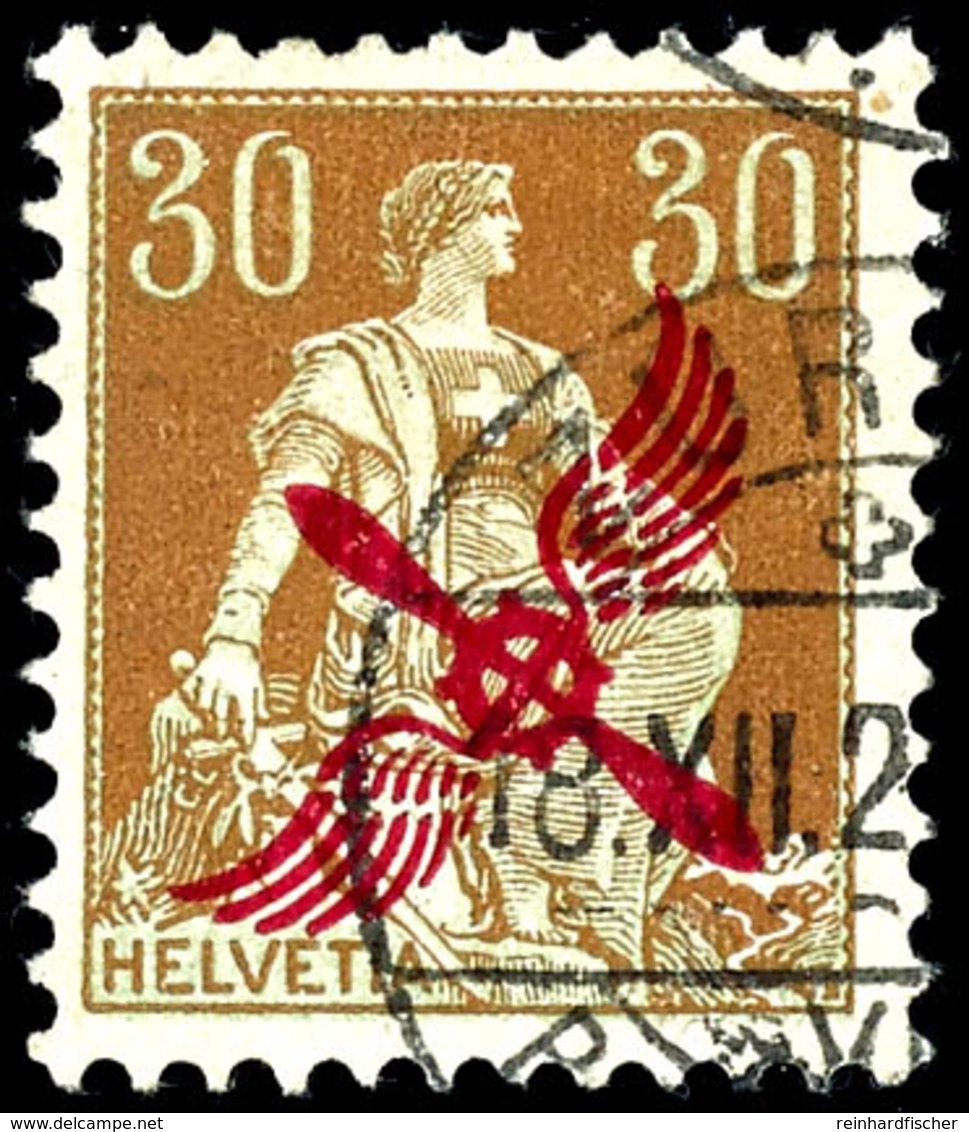 1920, 30 C. Braunorangem Mit Rotem Propeller-Aufdruck, Flugpostmarke, Tadellos Gestempelt "ZÜRICH 18.XII 2.", Fotoattest - Autres & Non Classés