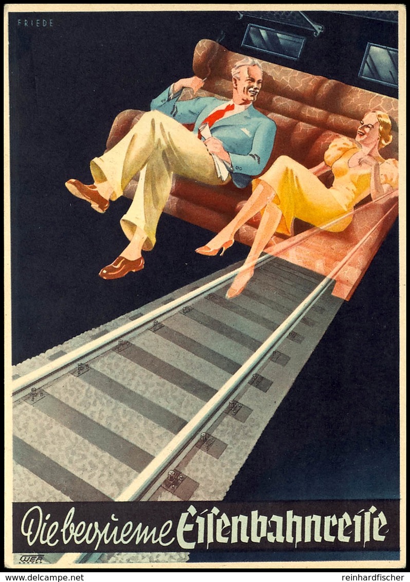 Eisenbahn, Motivkarte "Die Bequeme Eisenbahnreise", Mann Und Frau Auf Abteilbank Sitzend, Darunter Schienen, Tadellose E - Other & Unclassified