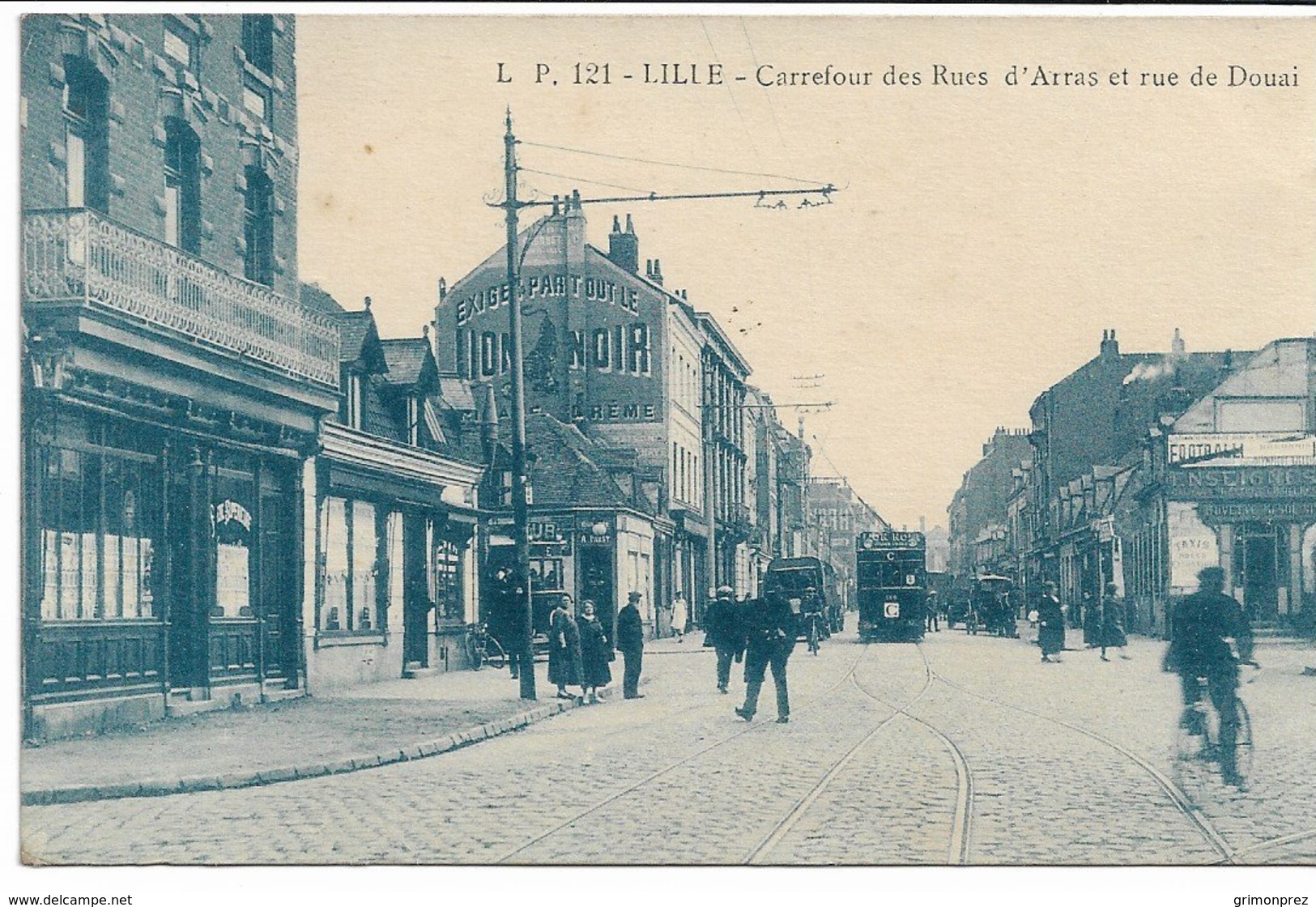 CPA NORD 59 LILLE Carrefour Des Rues D'Arras Et Rue De Douai (quartier De Moulins-Lille)  Tramway édit LP N°121 - Lille