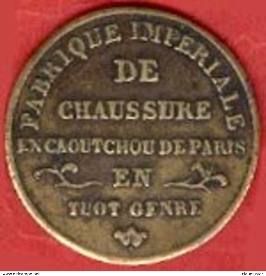 ** JETON  FABRIQUE  IMPERIALE  CHAUSSURE  -  PARIS ** - Professionali / Di Società