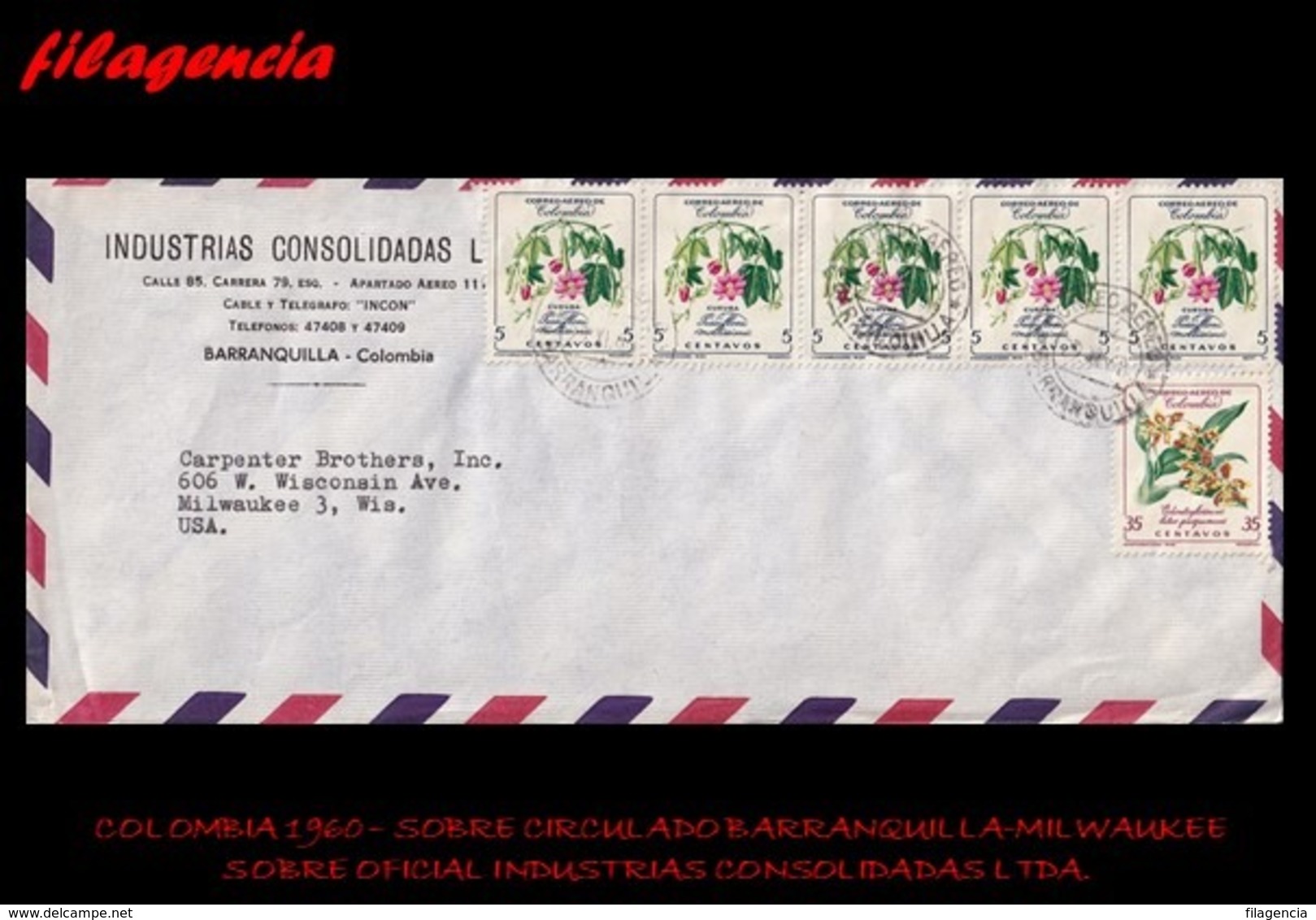 AMERICA. COLOMBIA. ENTEROS POSTALES. SOBRE CIRCULADO EMPRESAS 1960. BARRANQUILLA-MILWAUKEE. INDUSTRIAS CONSOLIDADAS LTDA - Colombia