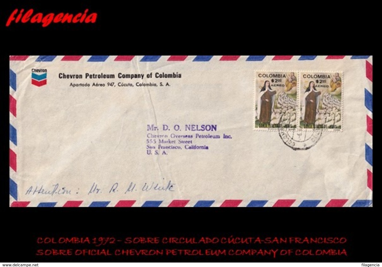 AMERICA. COLOMBIA. ENTEROS POSTALES. SOBRE CIRCULADO EMPRESAS 1972. CÚCUTA-SAN FRANCISCO. CHEVRON PETROLEUM COMPANY - Colombia