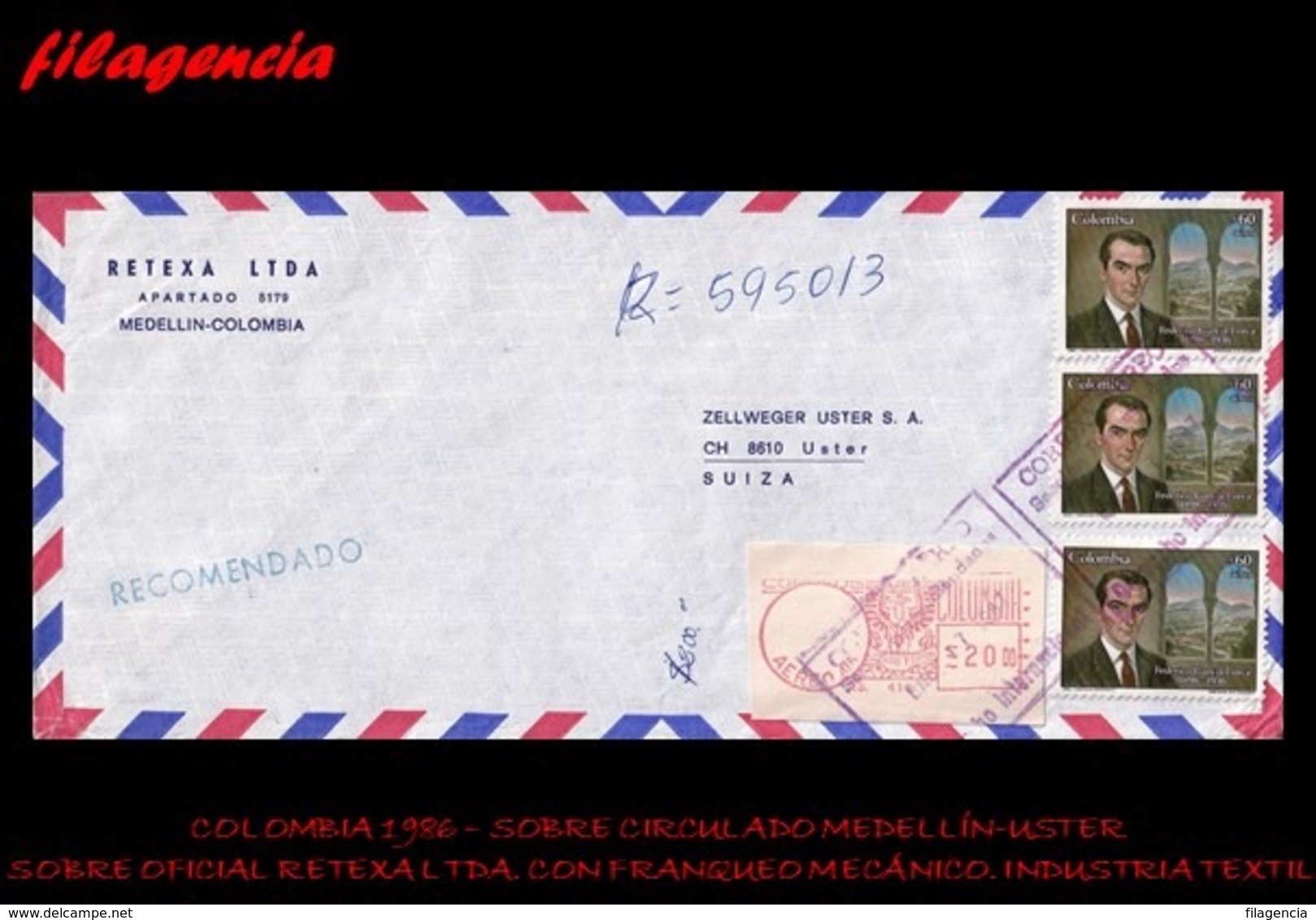 AMERICA. COLOMBIA. ENTEROS POSTALES. SOBRE CIRCULADO EMPRESAS 1986. MEDELLÍN-USTER. RETEXA LTDA. FRANQUEO MECÁNICO - Colombia