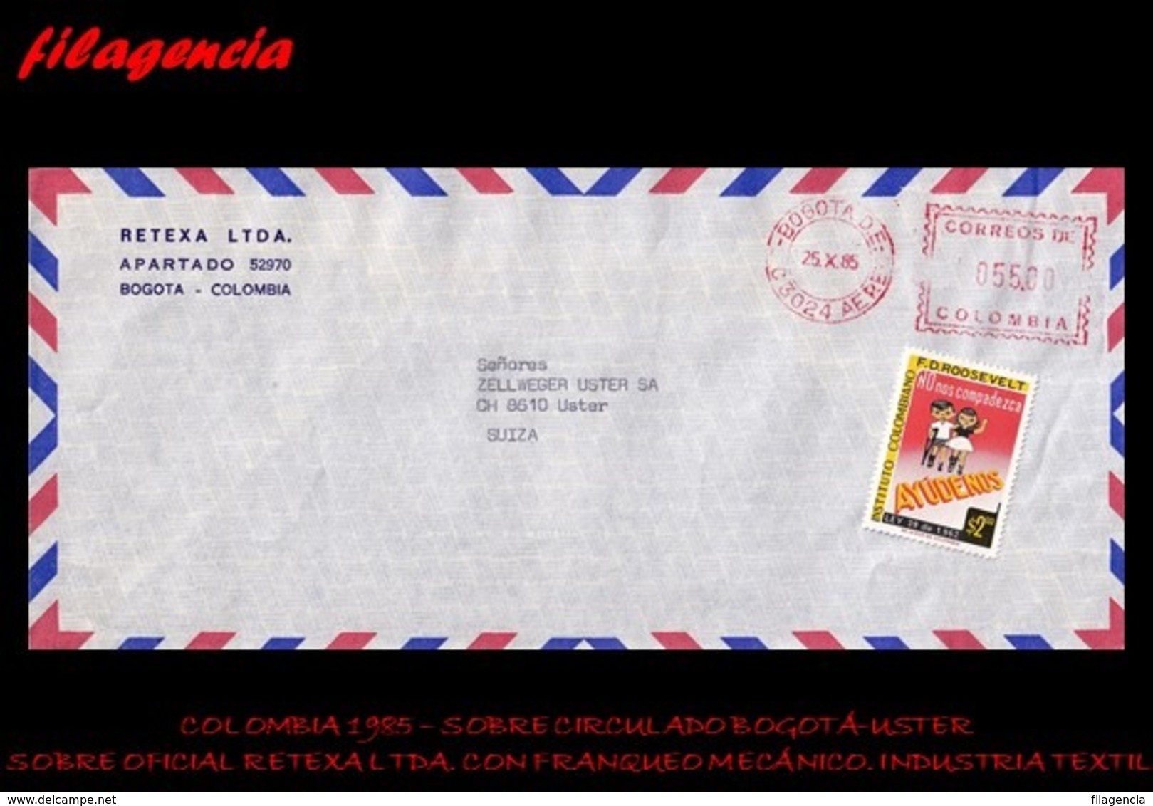 AMERICA. COLOMBIA. ENTEROS POSTALES. SOBRE CIRCULADO EMPRESAS 1985. MEDELLÍN-USTER. RETEXA LTDA. SELLO DE SOBRETASA - Colombia
