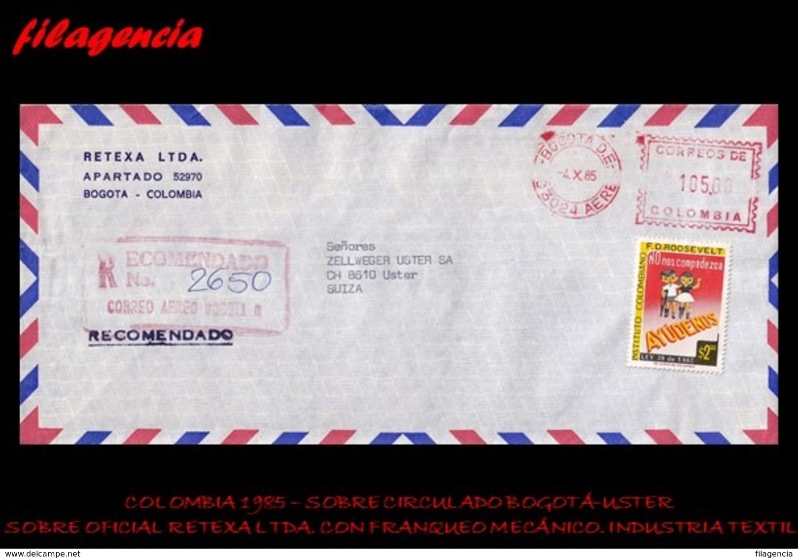 AMERICA. COLOMBIA. ENTEROS POSTALES. SOBRE CIRCULADO EMPRESAS 1985. MEDELLÍN-USTER. RETEXA LTDA. SELLO DE SOBRETASA - Colombia