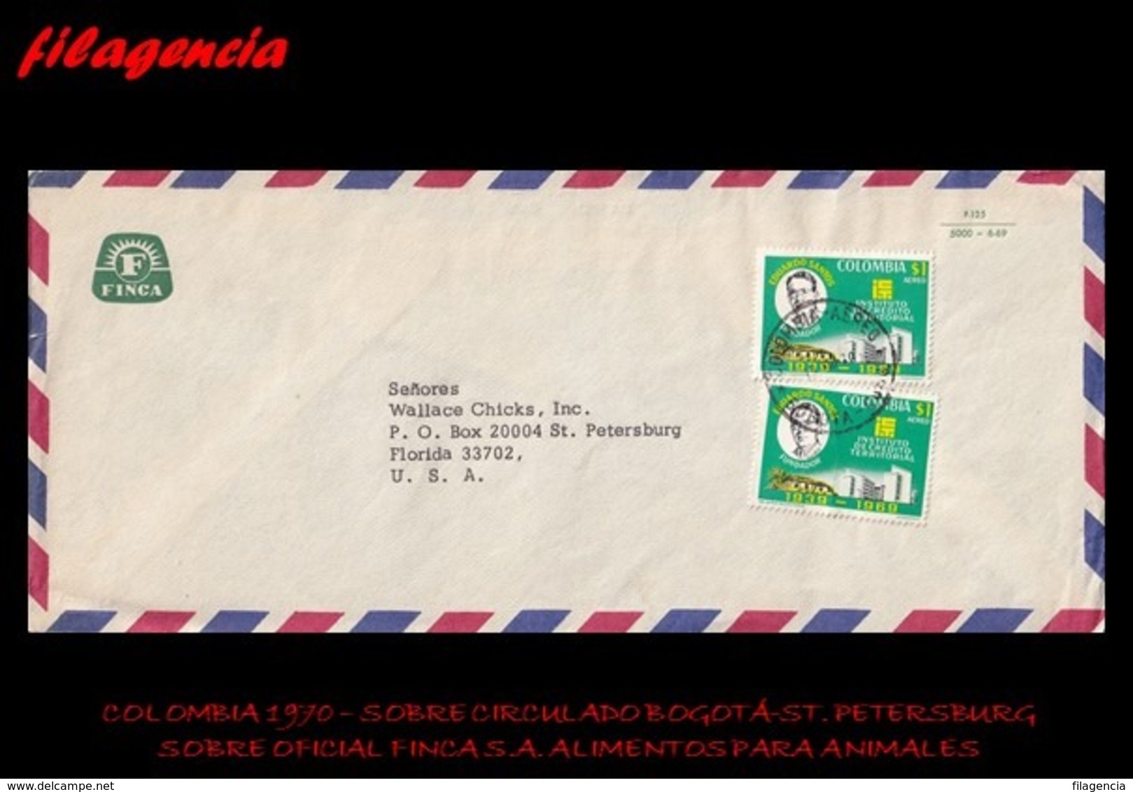 AMERICA. COLOMBIA. ENTEROS POSTALES. SOBRE CIRCULADO EMPRESAS 1970. BOGOTÁ-ST. PETERSBURG. FINCA S.A. IND. AGROPECUARIA - Colombia