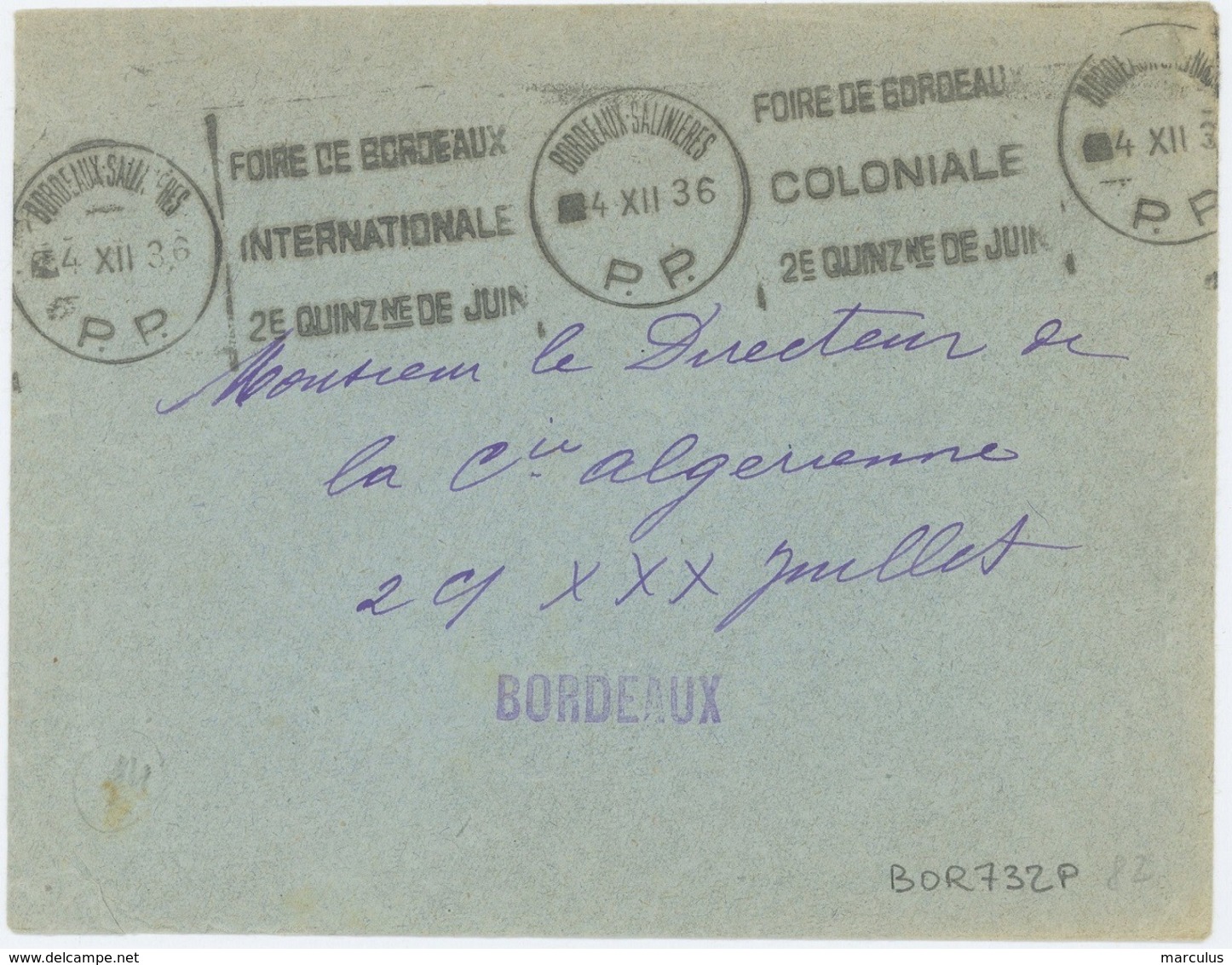 BORDEAUX SALINIERES P. P. 1936 Oblit. Krag : FOIRE... COLONIALE... INTERNATIONALE... Port Payé - Mechanische Stempels (reclame)