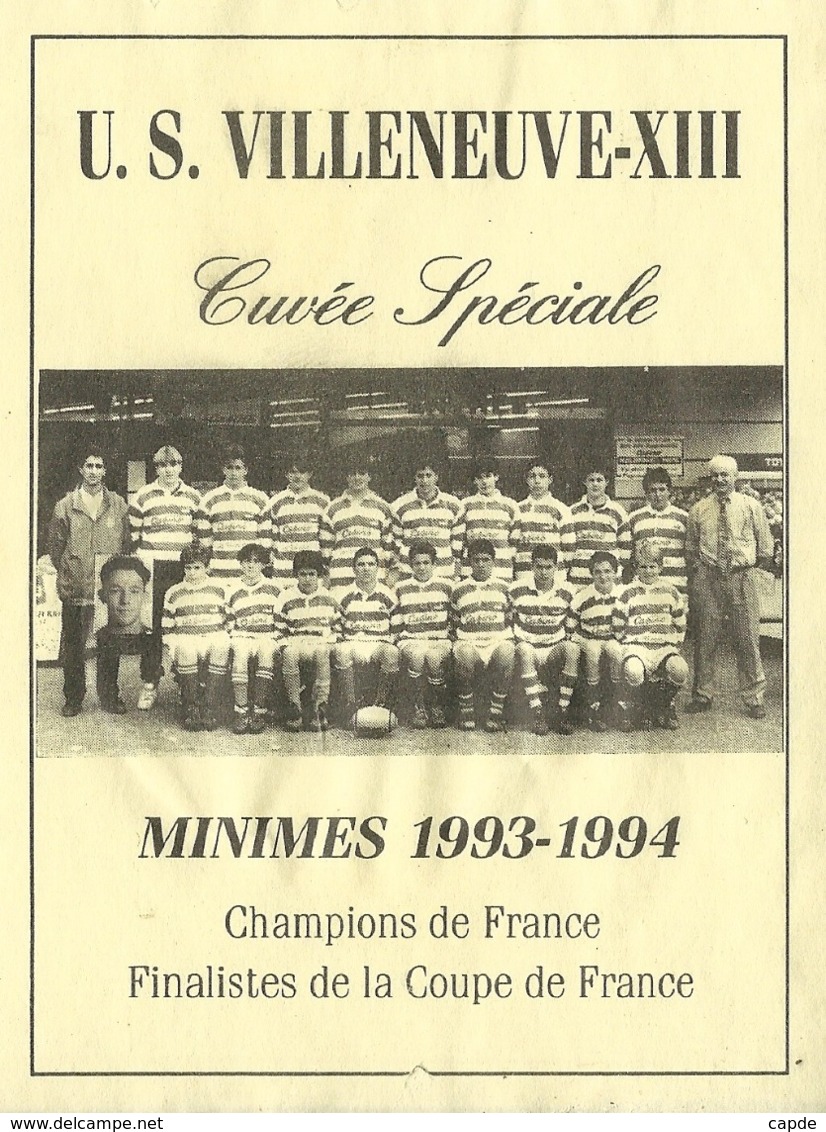 Etiquette. - Cahors. - U.S. Villeneuve XIII. - Cuvée Spéciale. - Minimes 1993-1994, Champions De France. - Autres & Non Classés