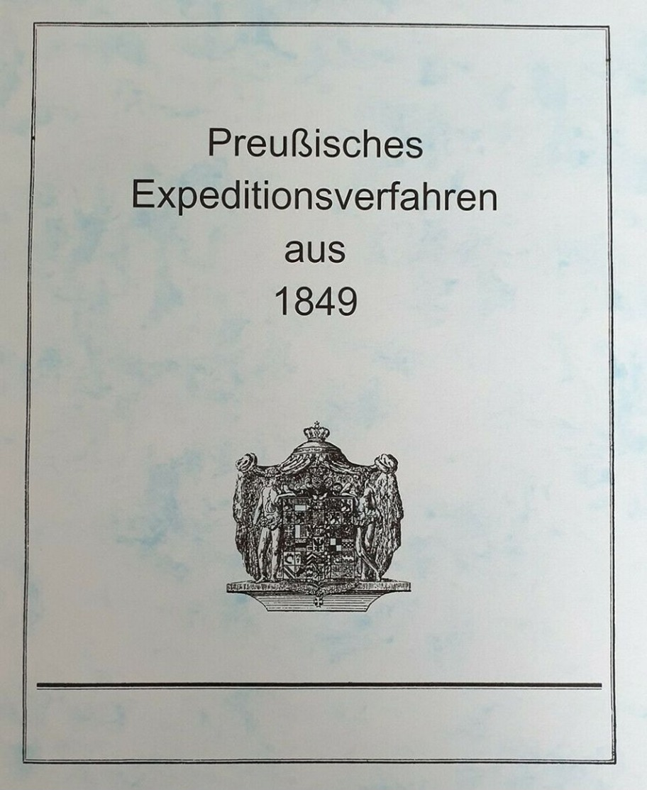 Preußisches Expeditionsverfahren 1849 - Philately And Postal History