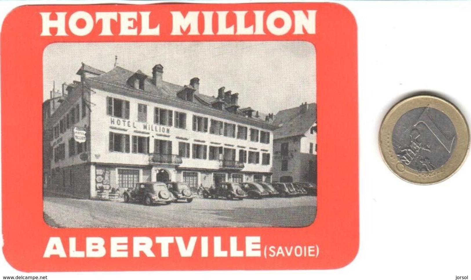 ETIQUETA DE HOTEL  -   HOTEL MILLION  -ALBERTVILLE  -FRANCIA - Etiquetas De Hotel