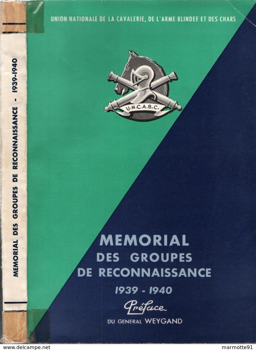 MEMORIAL GROUPES DE RECONNAISSANCE 1939 1940 GRDI GRCA ARME BLINDEE CAVALERIE CHARS - 1939-45