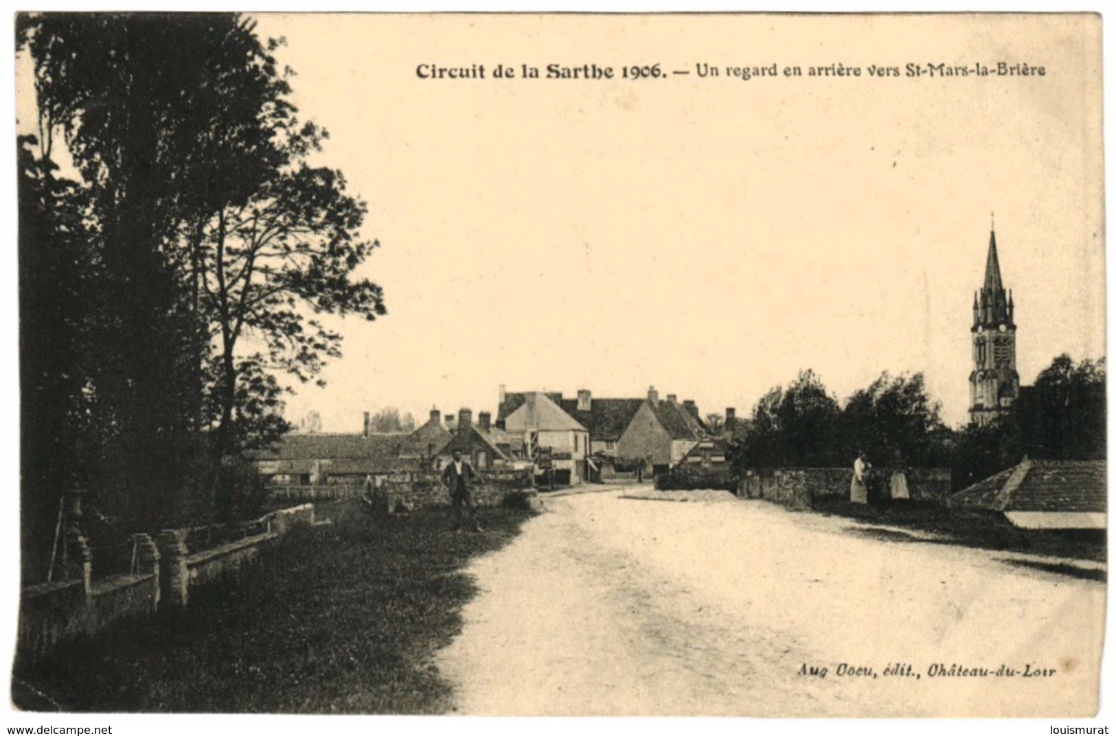 72 - Circuit De La Sarthe 1906 - Un Regard En Arrière Vers Saint Mars La Brière - Autres & Non Classés