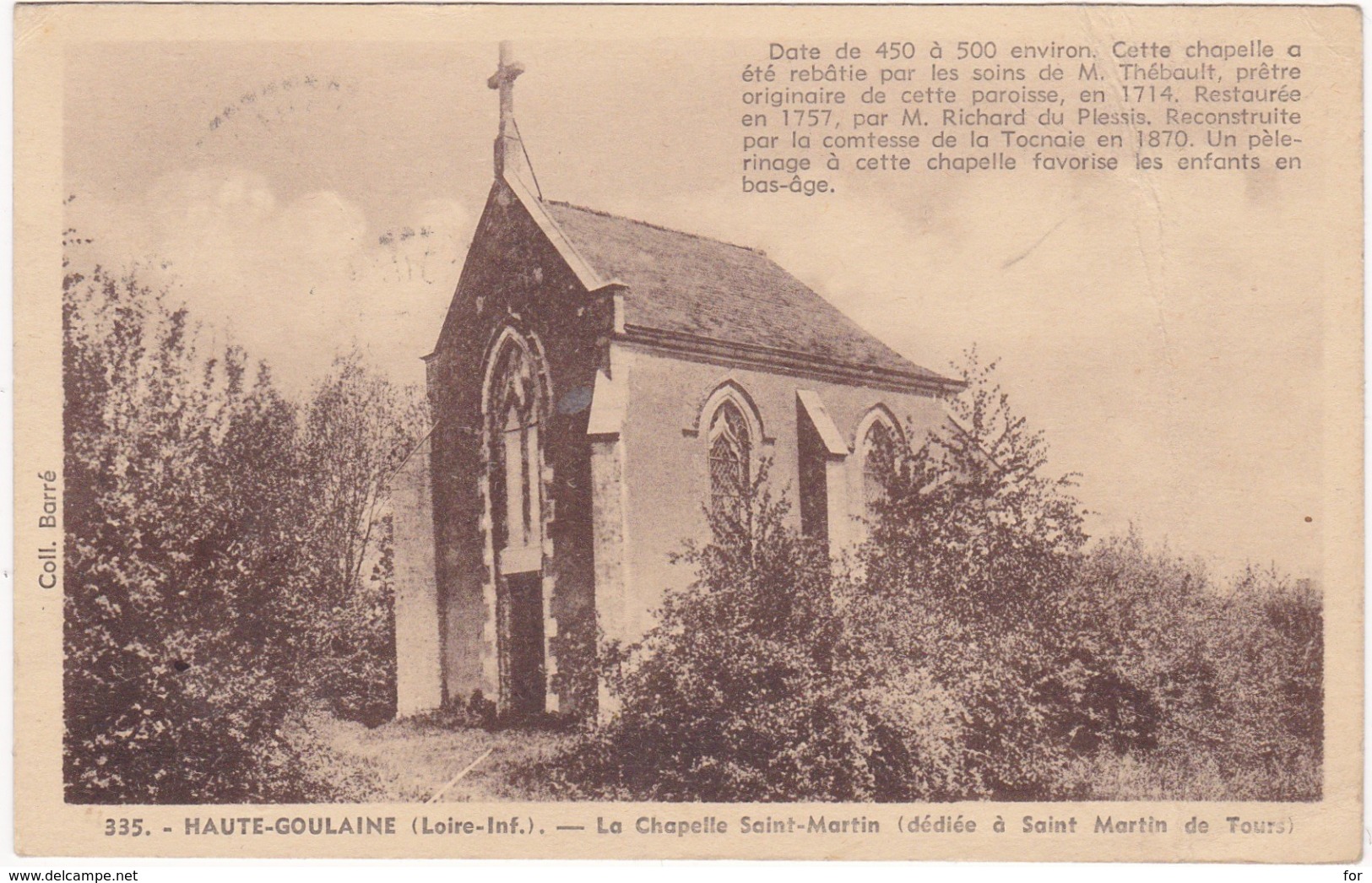 Loire Atlantique : HAUTE-GOULAINE : La Chapelle Saint-martin ( Au Dos Tampon Perlé - Haute Goulaine ) - Haute-Goulaine